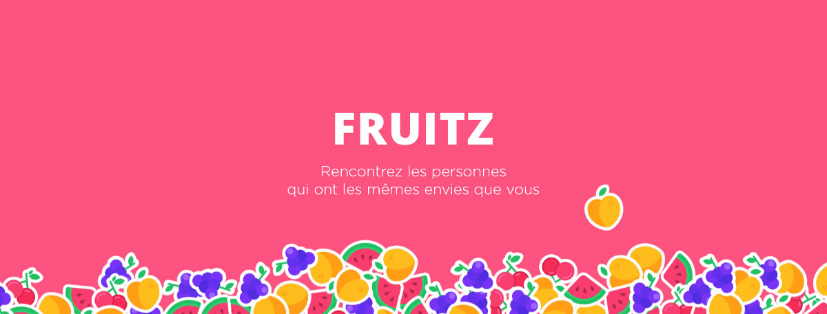 fruitz signification des fruits