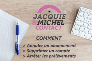 annuler abonnement jacquie et michel contact